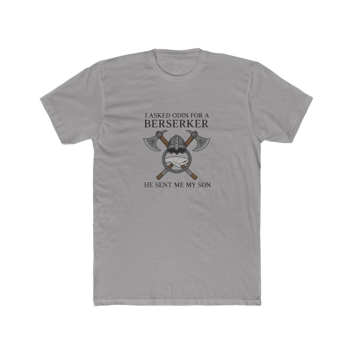 Asked Odin for Berserker | Viking Tee, Norse Shirt, Berserker Gift