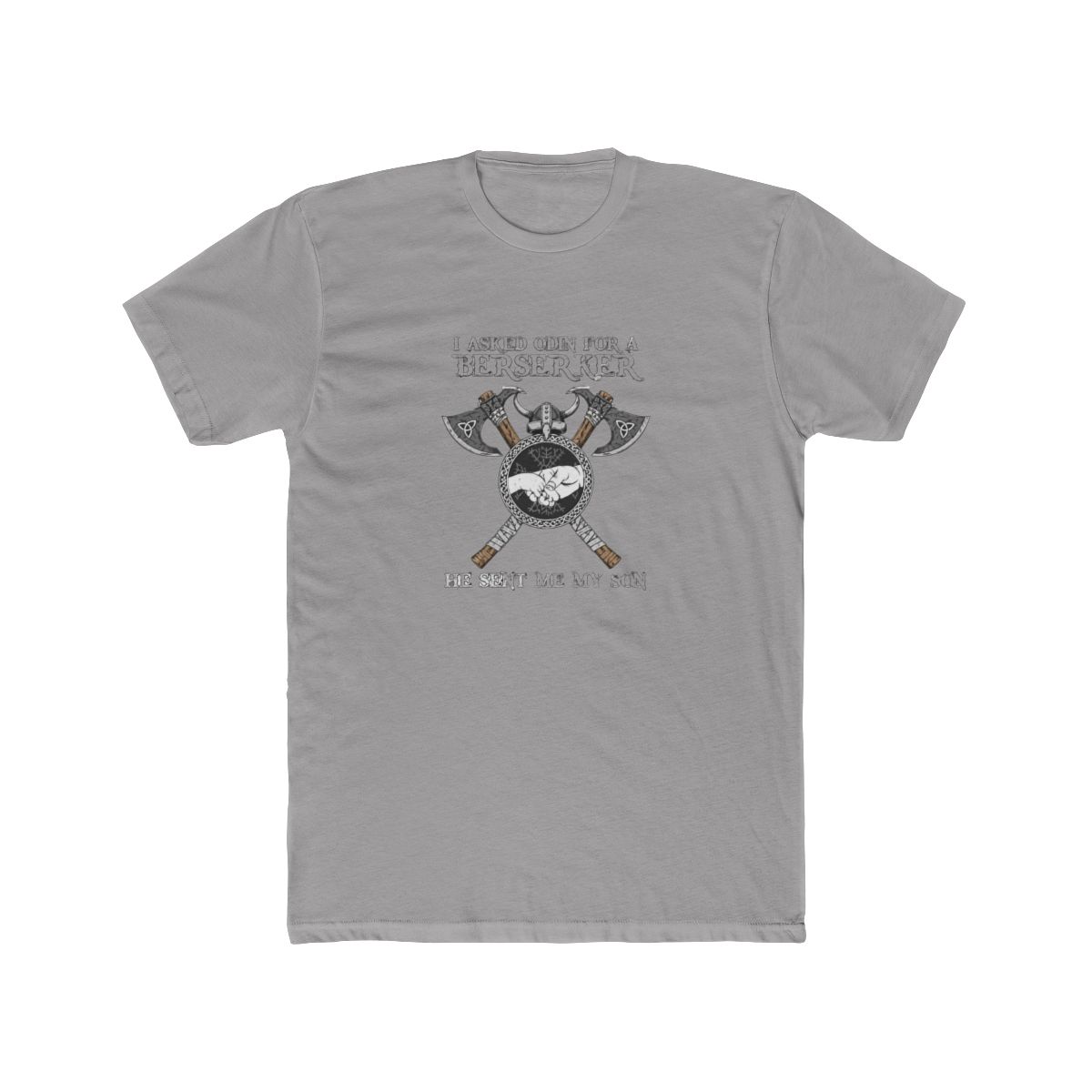 I Asked Odin For Berserker Norse Mythology T Shirt - Viking Gift