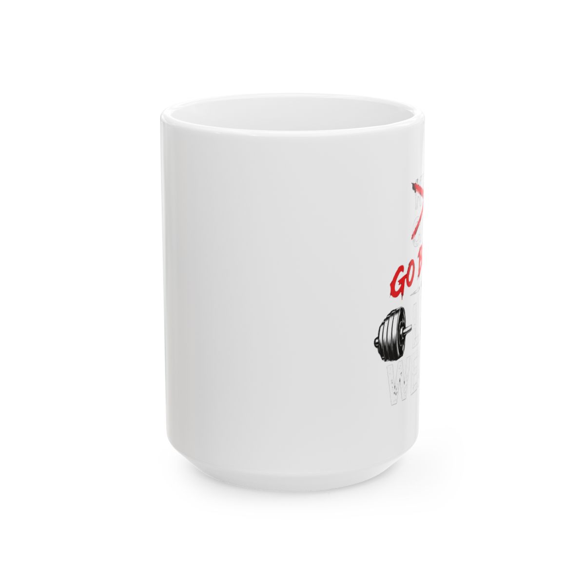 Keep Calm (Go Berserk) And Lift Weights - alternate angle 2, merchandise