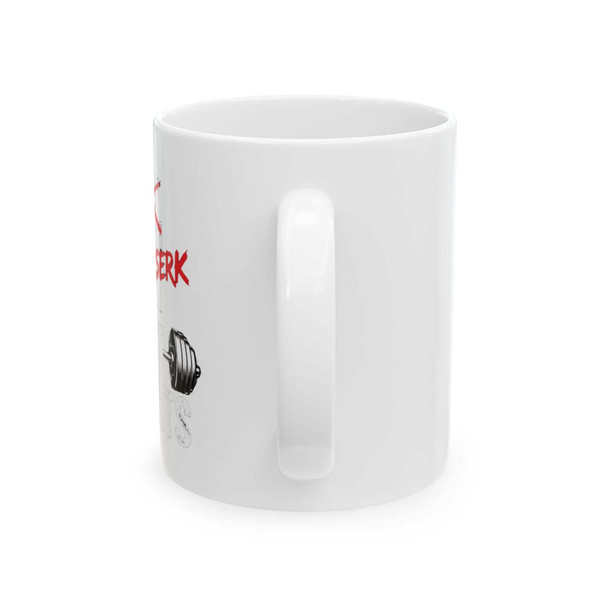 Keep Calm (Go Berserk) And Lift Weights - alternate angle 3, merchandise